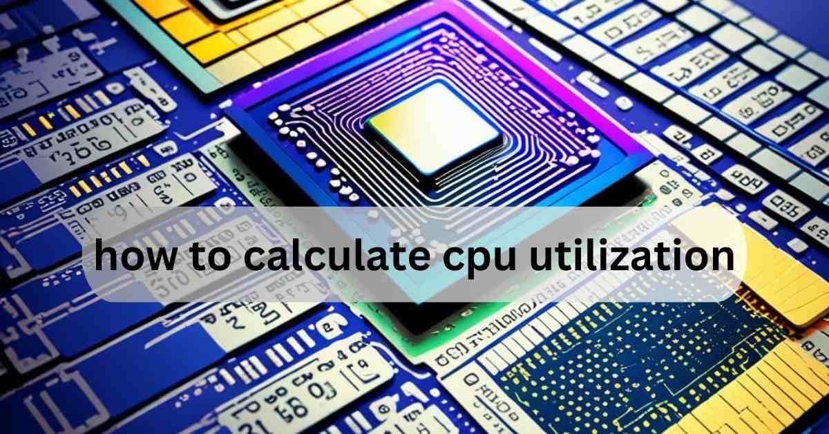 how to calculate cpu utilization